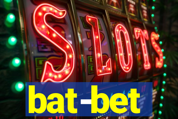 bat-bet