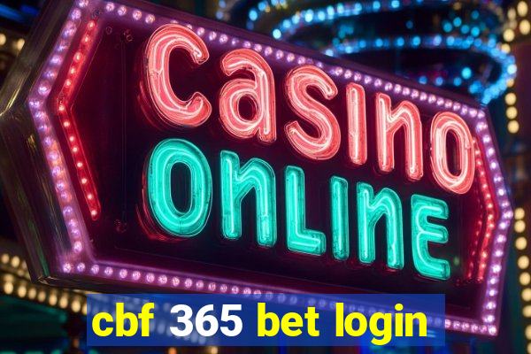 cbf 365 bet login