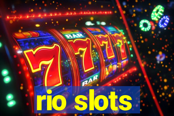 rio slots