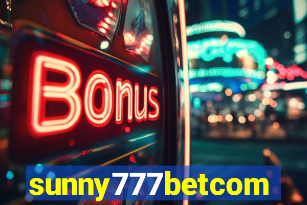 sunny777betcom