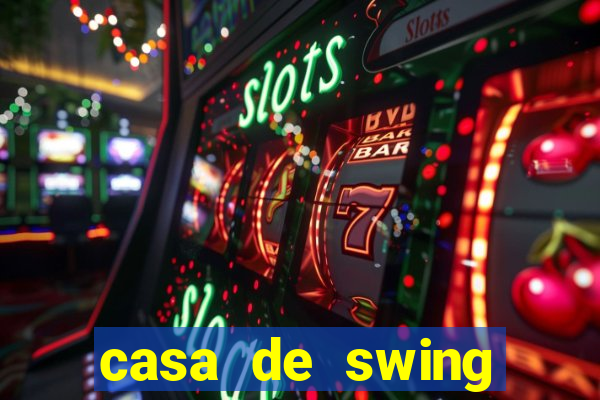 casa de swing porto seguro