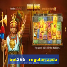 bet365 regularizada no brasil