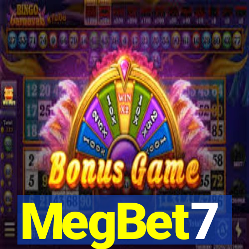 MegBet7