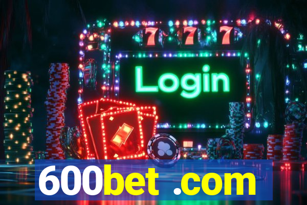 600bet .com