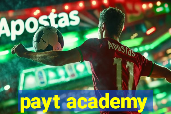 payt academy