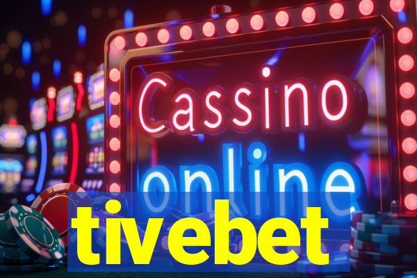 tivebet