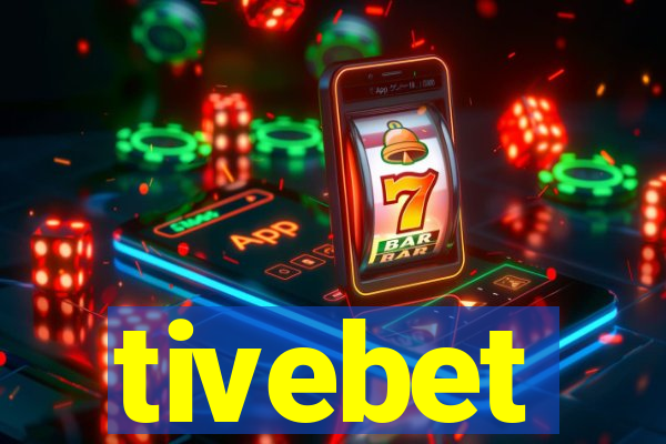 tivebet