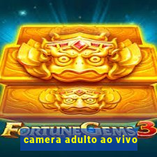 camera adulto ao vivo