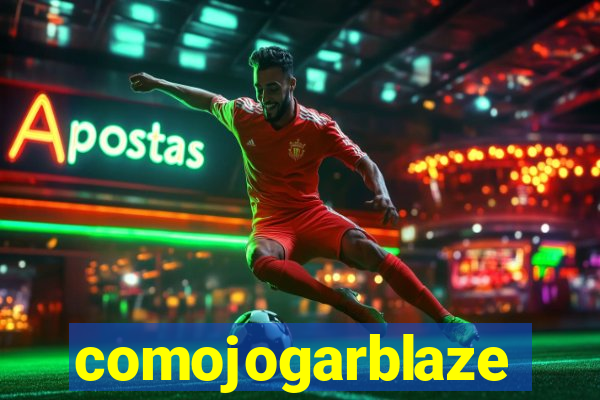 comojogarblaze