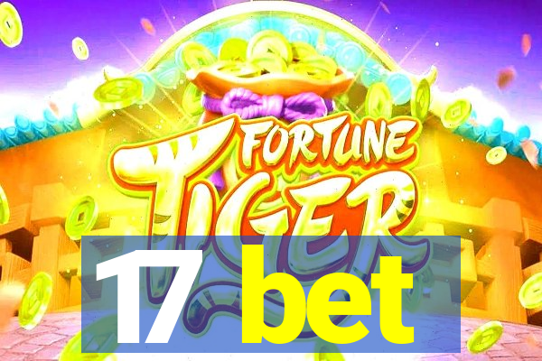 17 bet