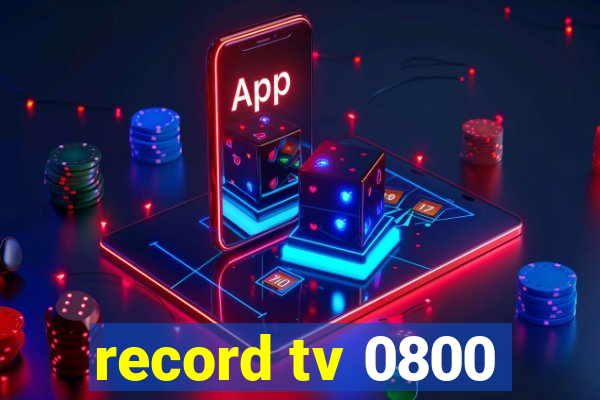 record tv 0800