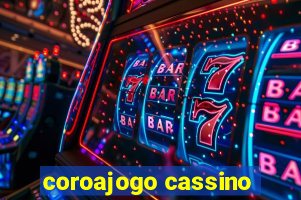 coroajogo cassino