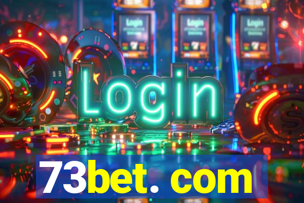 73bet. com