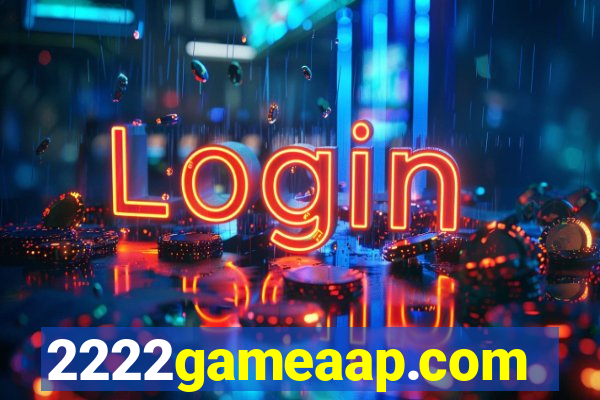 2222gameaap.com