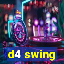 d4 swing