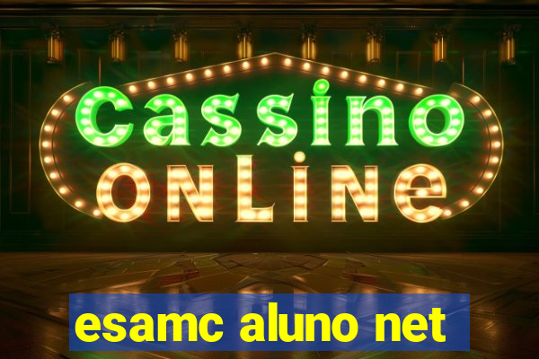 esamc aluno net