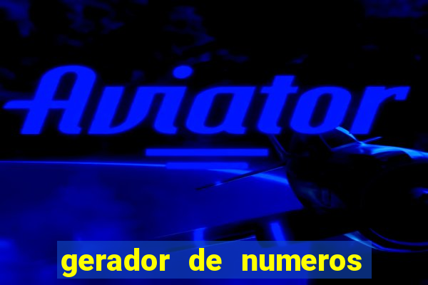 gerador de numeros da quina mestre loterias