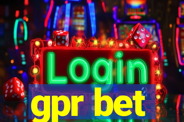 gpr bet