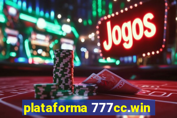 plataforma 777cc.win