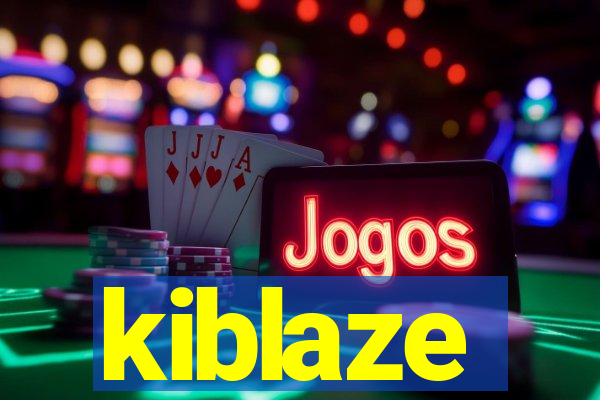 kiblaze