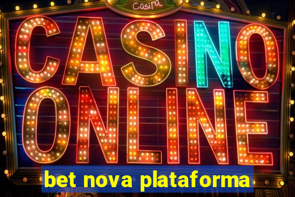 bet nova plataforma