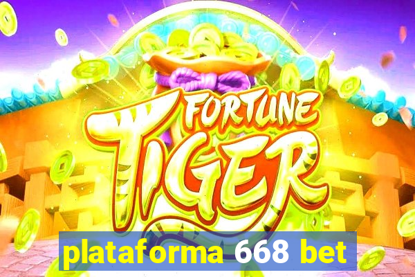 plataforma 668 bet