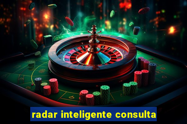 radar inteligente consulta