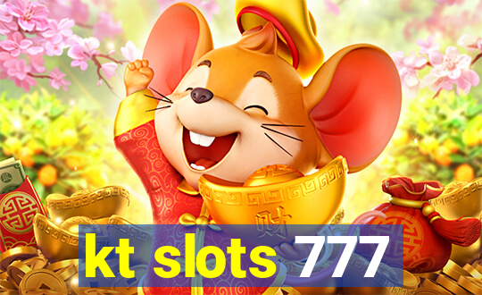 kt slots 777