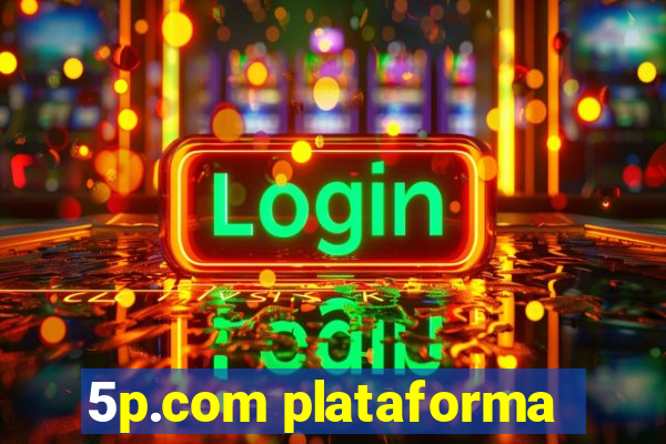 5p.com plataforma