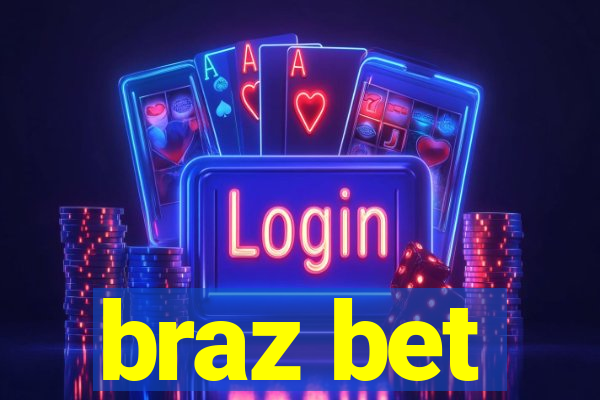 braz bet