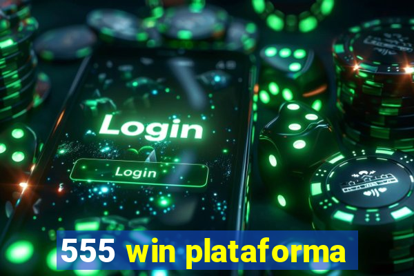 555 win plataforma