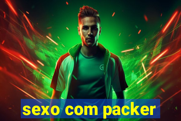 sexo com packer