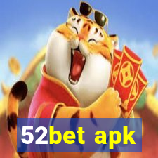 52bet apk