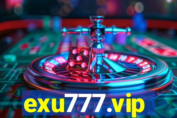 exu777.vip