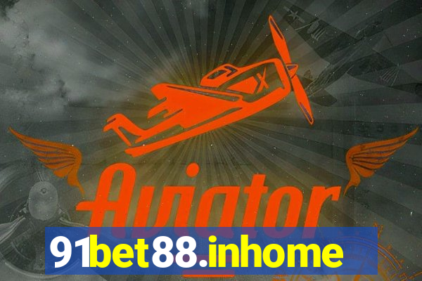 91bet88.inhome