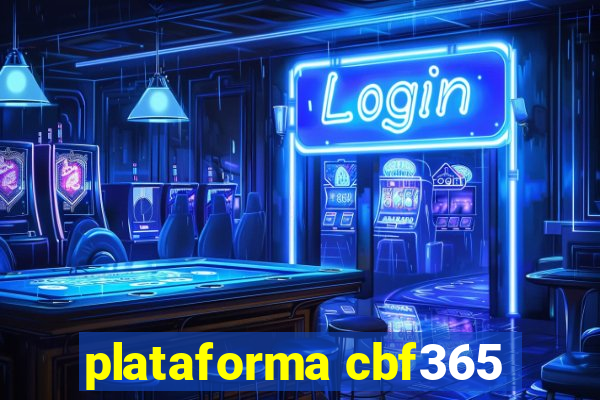 plataforma cbf365