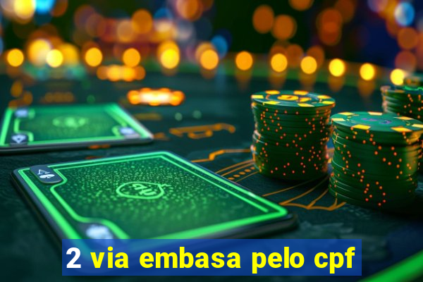 2 via embasa pelo cpf