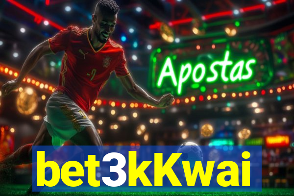 bet3kKwai