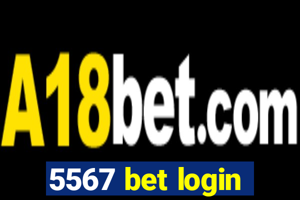 5567 bet login