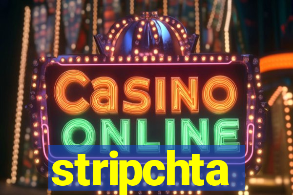 stripchta