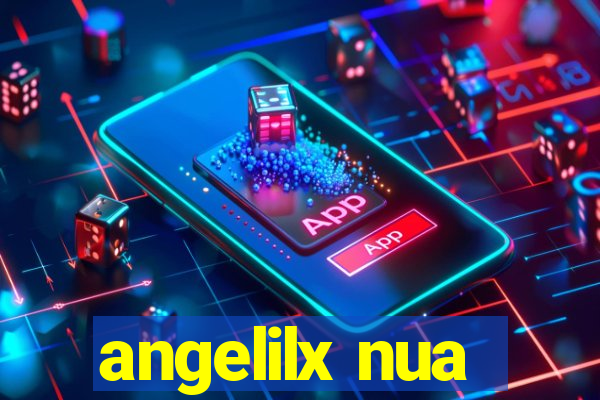 angelilx nua