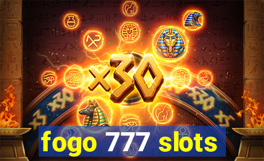 fogo 777 slots