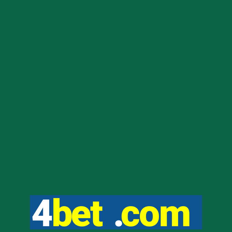 4bet .com