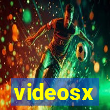 videosx