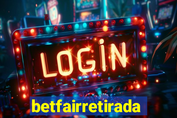 betfairretirada