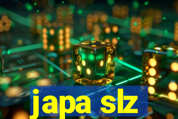 japa slz