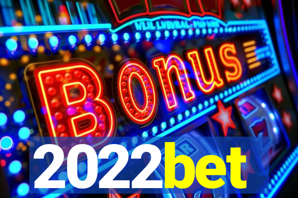 2022bet