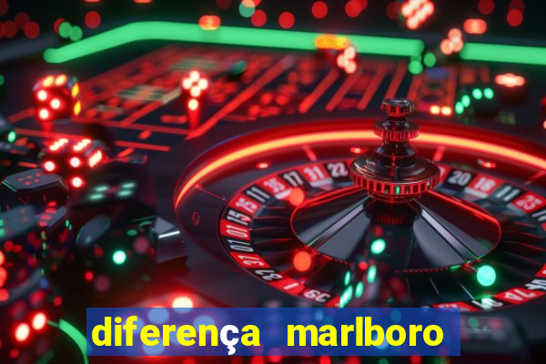 diferença marlboro red selection