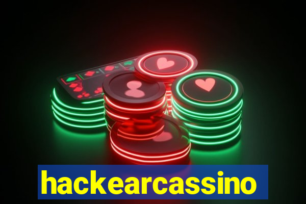 hackearcassino