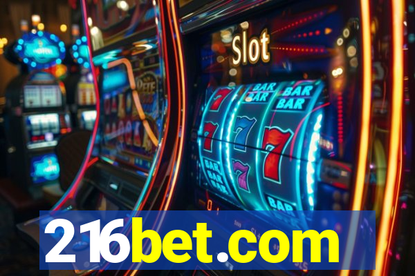 216bet.com